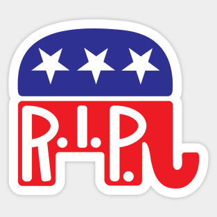 R.I.P G.O.P. Sticker